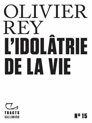 cover image of Tracts (N°15)--Idolatrie de la vie